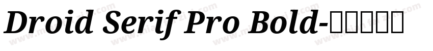 Droid Serif Pro Bold字体转换
